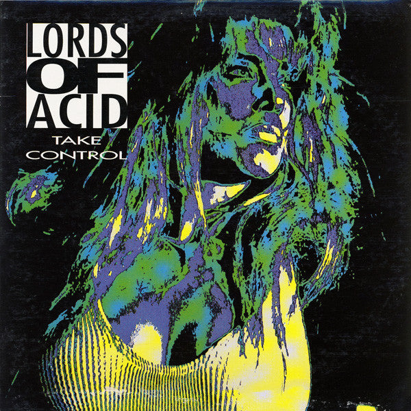 Lords Of Acid : Take Control (12")