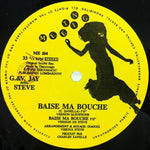 G.V. Jay* Avec Steve (37) : Baise Ma Bouche (12")