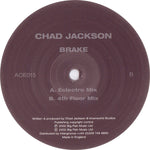 Chad Jackson : Brake (12")