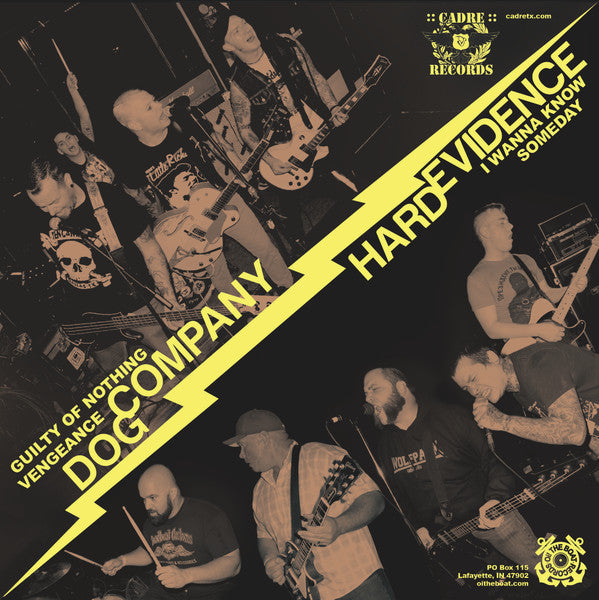 Dog Company / Hard Evidence (3) : Vengeance / I Wanna Know (7", EP)