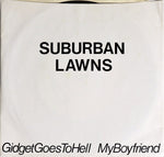 Suburban Lawns : Gidget Goes To Hell (7")