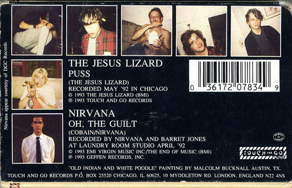 The Jesus Lizard / Nirvana : Puss / Oh, The Guilt (Cass, Single)