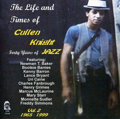 the album cover for Cullen Knight - Life & Times of Cullen Knight 2