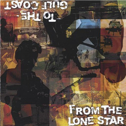 the album cover for Various Artists - From the Lone Star to the Gulf Coast / Various