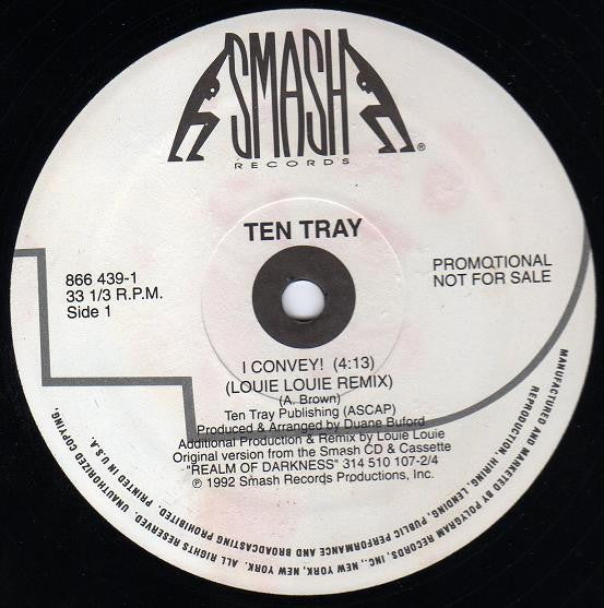 Ten Tray : I Convey! (12", Single, Promo)