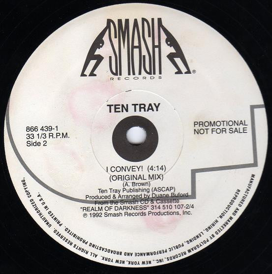 Ten Tray : I Convey! (12", Single, Promo)