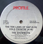 The Showboys : The Ten Laws Of Rap / Cold Frontin' (12")