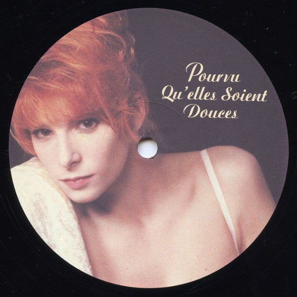 Mylène Farmer : Pourvu Qu'elles Soient Douces (12", Maxi)