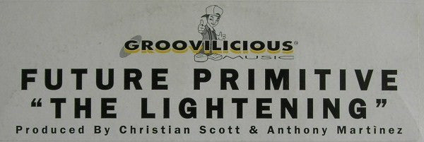 Future Primitive (2) : The Lightening (12")