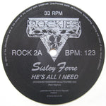 Sisley Ferré : He's All I Need and For You (12", Cle)