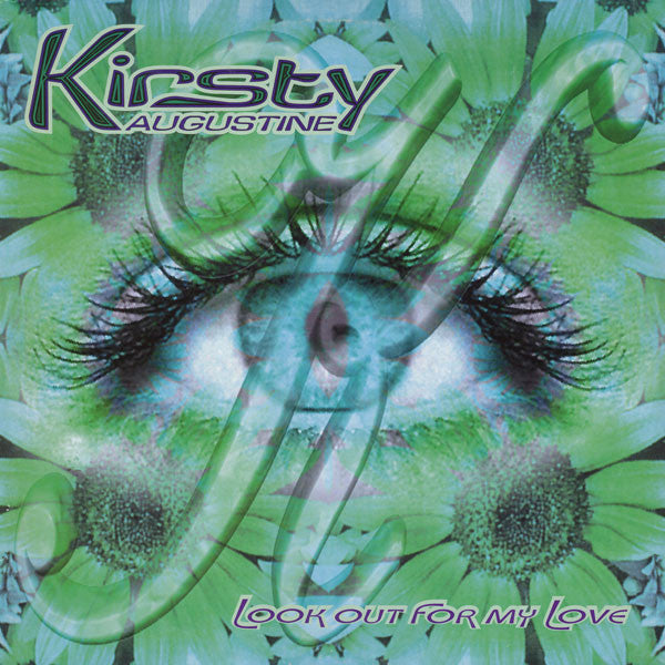 Kirsty Augustine : Look Out For My Love (12")