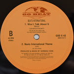 Beats International : Won't Talk About It (12")