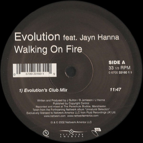 Evolution feat. Jayn Hanna : Walking On Fire (Remixes) (12")