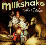 Milkshake - Bottle of Sunshine (CD)
