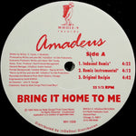 Amadeus (14) : Bring It Home To Me (12")