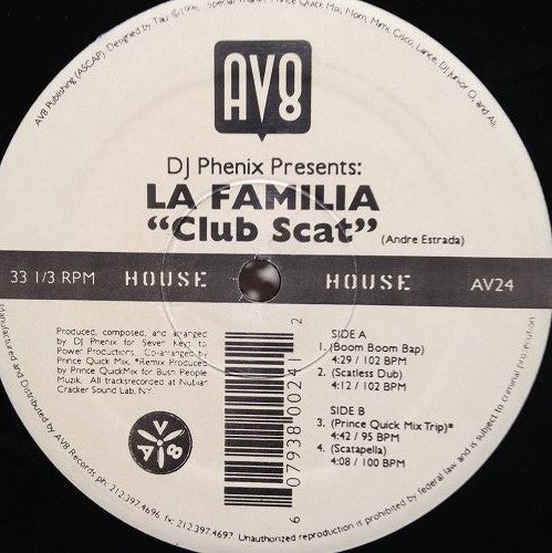 DJ Phenix : La Familia "Club Scat" (12")