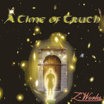 the album cover for Z-Works - Time of Truth