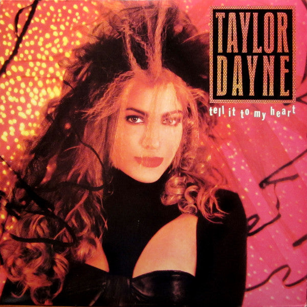 Taylor Dayne : Tell It To My Heart (LP, Album)