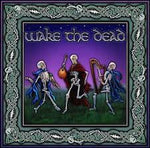Wake The Dead (2) : Wake The Dead (HDCD, Album)
