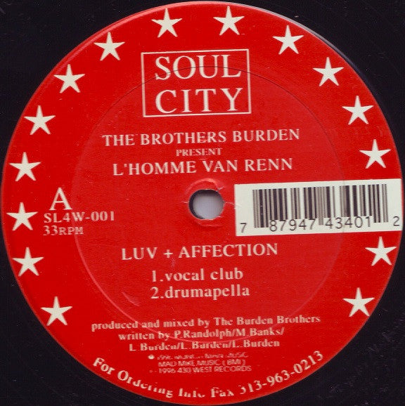 The Brothers Burden* Present L'Homme Van Renn : Luv + Affection (12")