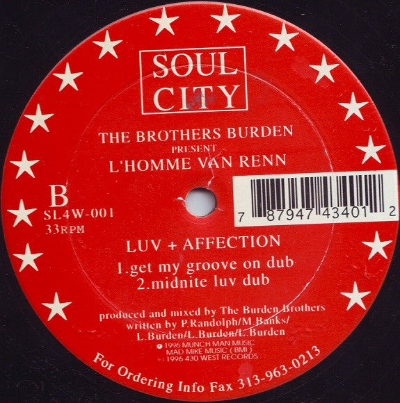 The Brothers Burden* Present L'Homme Van Renn : Luv + Affection (12")