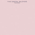 The Digital Blonde : Mooga (12")