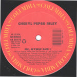 Cheryl Pepsii Riley : Me, Myself And I (12")