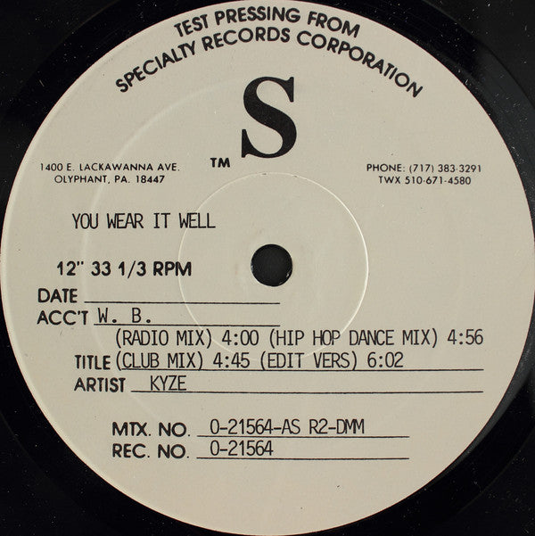 Kyze* : You Wear It Well (12", TP)