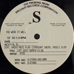 Kyze* : You Wear It Well (12", TP)
