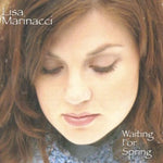 the album cover for Lisa Marinacci - Waiting for Spring