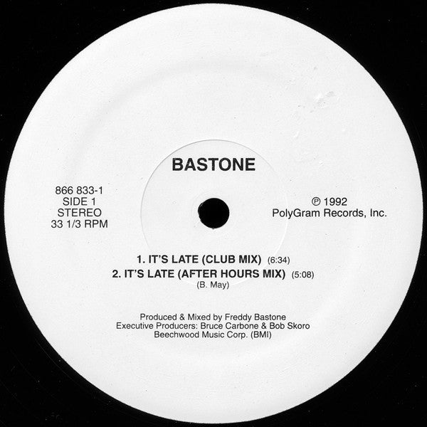 Bastone* : It's Late (12")