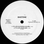 Bastone* : It's Late (12")