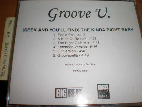 Groove U. : (Seek And You'll Find) The Kinda Right Baby (CD, Single, Promo)