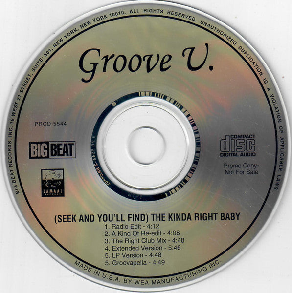 Groove U. : (Seek And You'll Find) The Kinda Right Baby (CD, Single, Promo)
