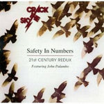 Crack The Sky Featuring John Palumbo : Safety In Numbers: 21st Century Redux (CD, Album)
