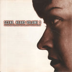 Various : Scene, Heard Volume 3: Even More Rare & Unreleased Tracks Compiled By The Dallas Observer (CD, Album, Comp)