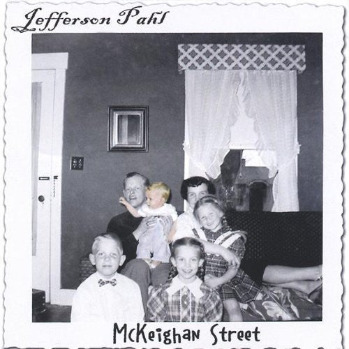 the album cover for Jefferson Pahl - McKeighan Street