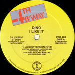Dino (2) : I Like It (12", Promo)