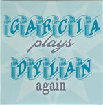 Jerry Garcia : Garcia Plays Dylan (3xHDCD, Album, Ltd)