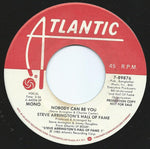 Steve Arrington's Hall Of Fame : Nobody Can Be You (7", Mono, Promo)