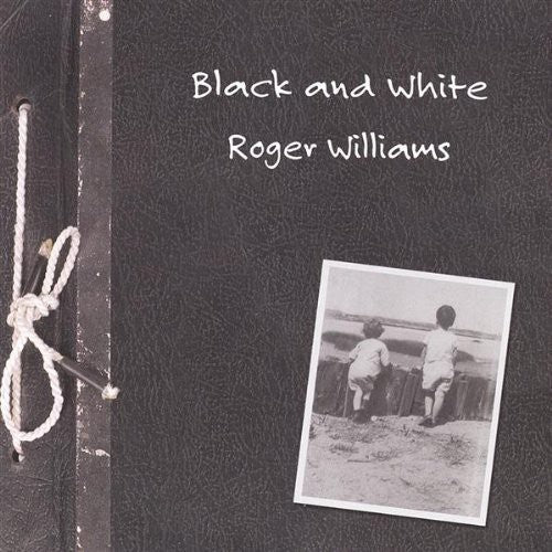 the album cover for Roger Williams - Black & White