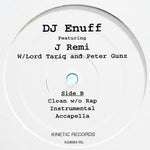 Dj Enuff Featuring J Remi W/ Lord Tariq And Peter Gunz* : So Beautiful (12")