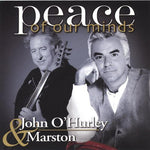 the album cover for John O'Hurley & Marston - Peace of Our Minds