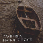 the album cover for David Rea - Nation of One