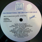 Mello-Mackin-D & Mr. Stretch : Back To School (12", Promo)