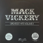 Mack Vickery : Mack Vickery Greatest Hits Volume II (2xLP, Ltd)