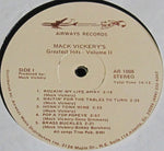 Mack Vickery : Mack Vickery Greatest Hits Volume II (2xLP, Ltd)