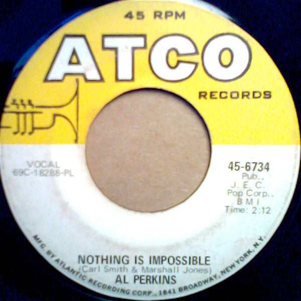 Al Perkins (2) : Snap Your Fingers / Nothing Is Impossible (7", Single, PL)