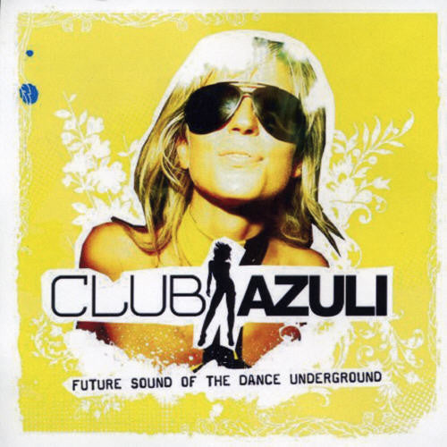 Club Azuli 2: Future Sound Of The Dance / Various (CD)