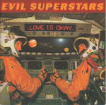 Evil Superstars : Love Is Okay (LP, Album)